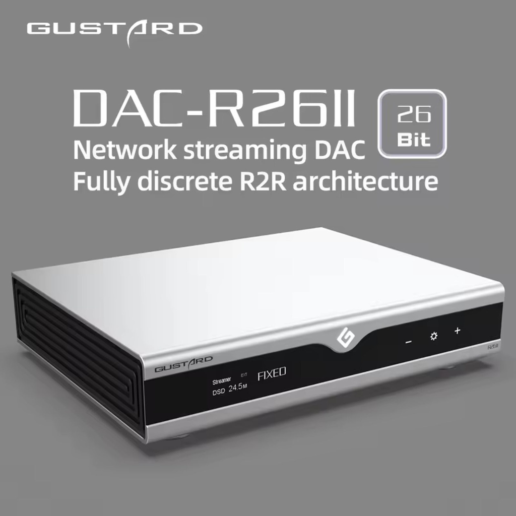 Gustard R26 II | DAC R-2R Discreto y Streamer de Red HiFi
