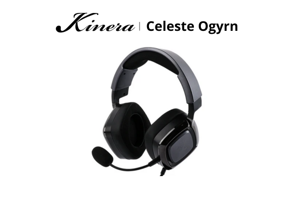 KINERA Celest Ogyrn